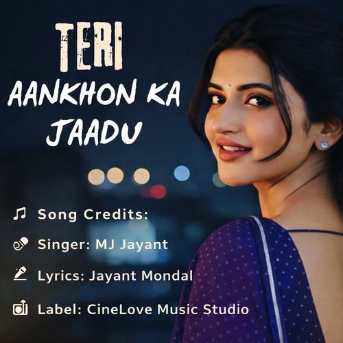 Teri Aankhon Ka Jaadu