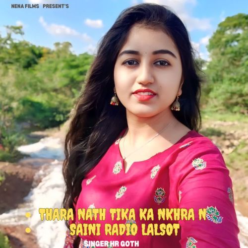 Thara Nath Tika Ka Nkhra N Saini radio Lalsot