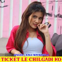 Ticket Le Chilgadi Ko-IFBZcjlWe1I