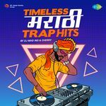 Timeless Marathi Trap Hits