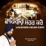 Waheguru Mehar Karo