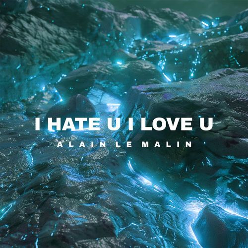 i hate u, i love u (Techno Version)