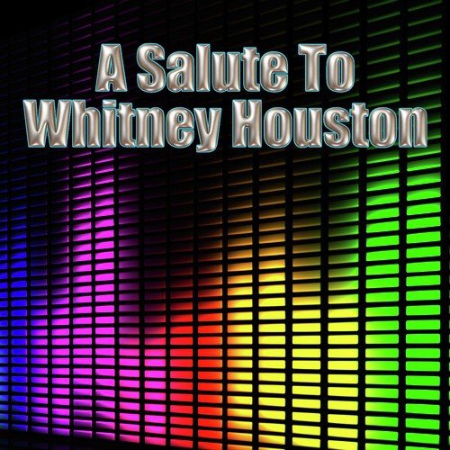 A Salute To Whitney Houston