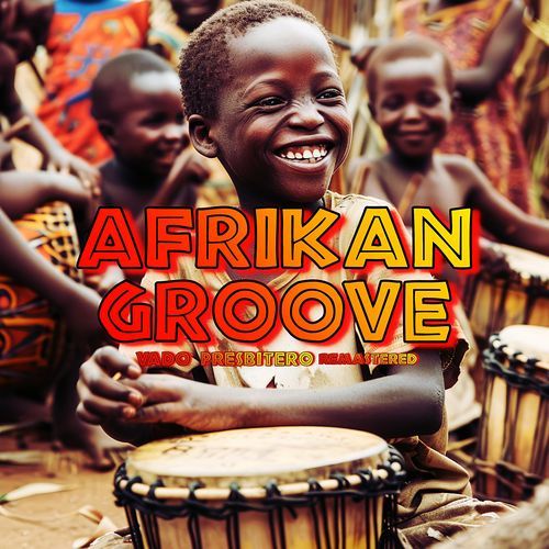 AFRIKAN GROOVE