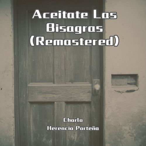 Aceitate Las Bisagras (Remastered)_poster_image