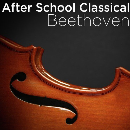 After School Classical: Beethoven