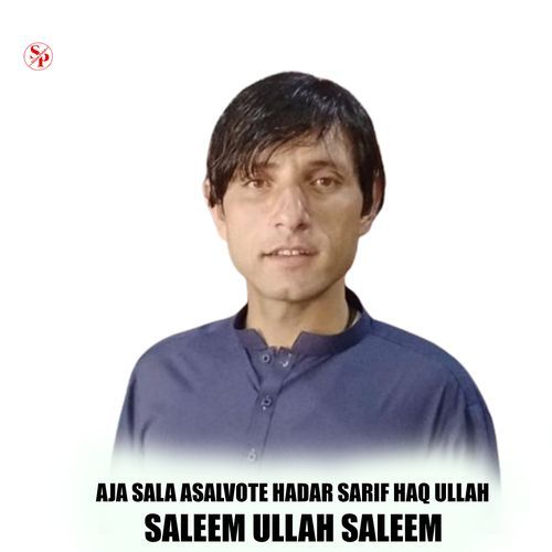 Aja Sala Asal Vote Haqdar Sarif Haq