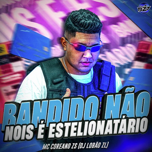 BANDIDO NÃO NOIS É ESTELIONATÁRIO_poster_image