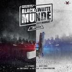 Blacnk  White Munde