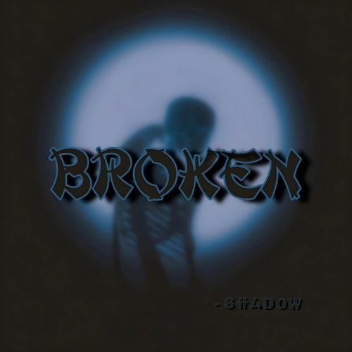 Broken