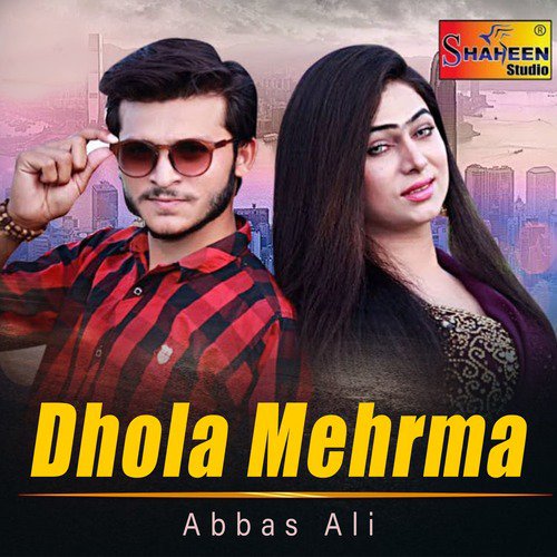 Dhola Mehrma - Single_poster_image