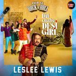Dil Chahe Desi Girl (From "Phir Se Rock &amp; Roll")