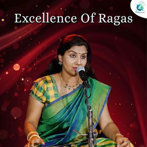 Excellence Of Ragas