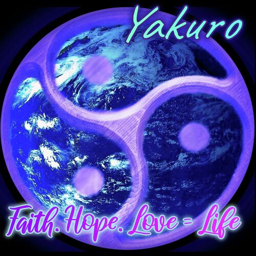 Faith. Hope. Love = Life