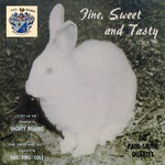 Fine. Sweet and Tasty