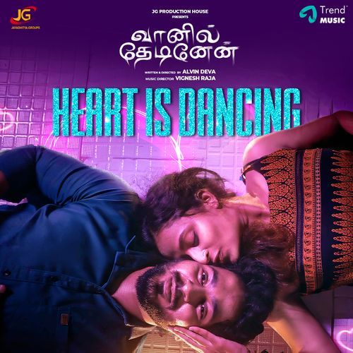 Heart is Dancing (From "Vaanil Thedinen")