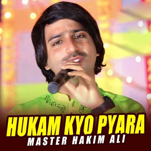 Hukam Kyo Pyara