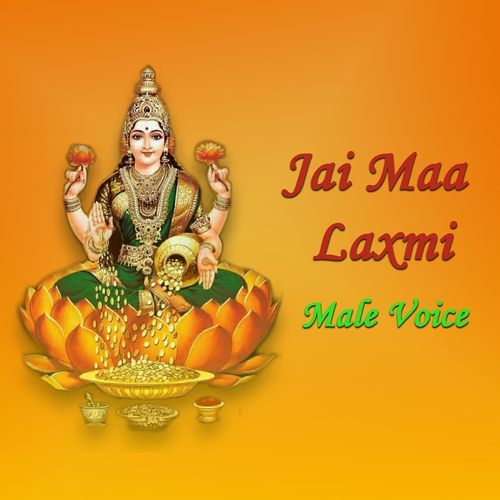 Jai Maa Laxmi (Male Voice)
