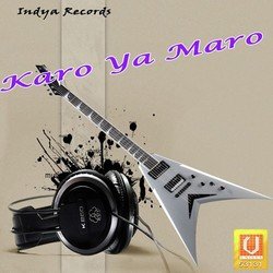 Karo Ya Maro-JlASQCJSVGA