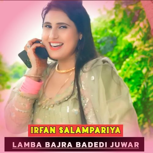 LAMBA BAJRA BADEDI JUWAR