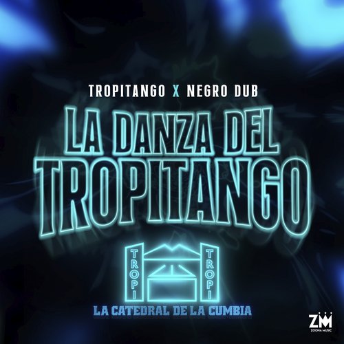 La Danza del Tropitango