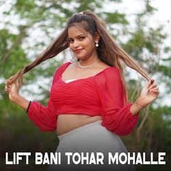 Lift Bani Tohar Mohalle-SUUpcAABb2Y