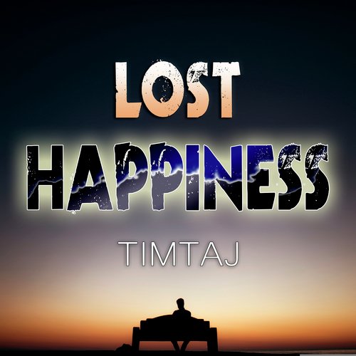 Lost Happiness