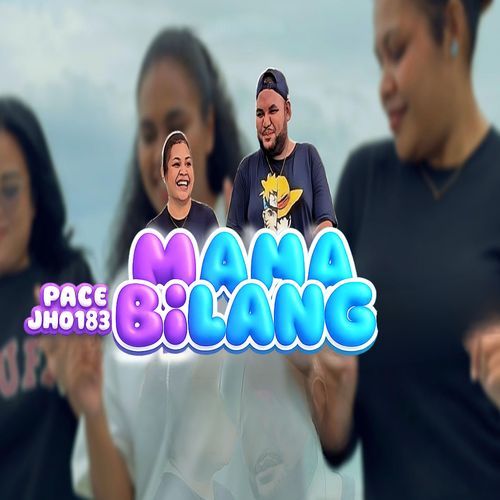 MAMA BILANG cover art