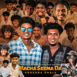 Macha Seema Da Poradha Orula