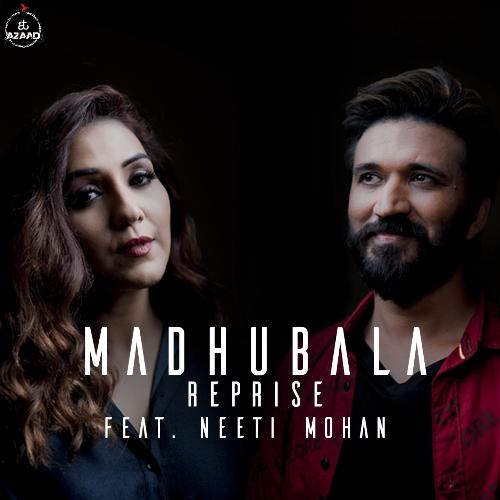 Madhubala (Reprise)