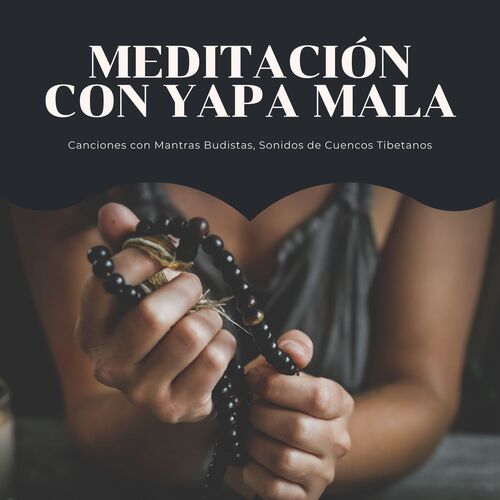 Meditación con Yapa Mala cover art