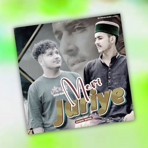 Meri Jhuriye