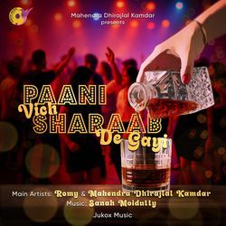 Paani Vich Sharaab De Gayi