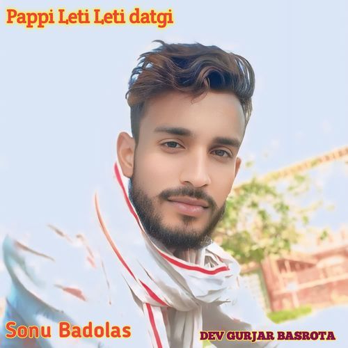 Pappi Leti Leti Datgi