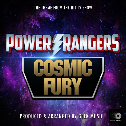 Power Rangers Cosmic Fury Main Theme (From "Power Rangers Cosmic Fury")_poster_image