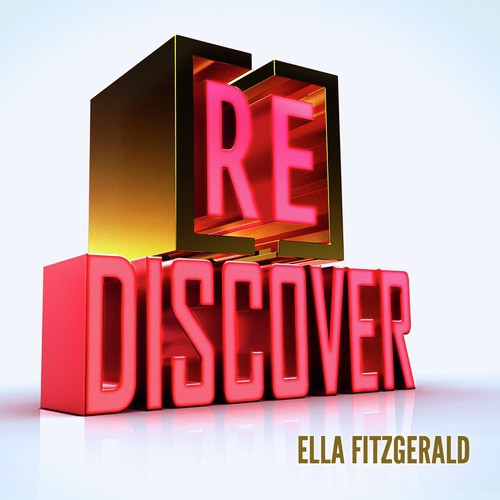 [RE]discover Ella Fitzgerald