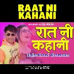 Raat Ni Kahani