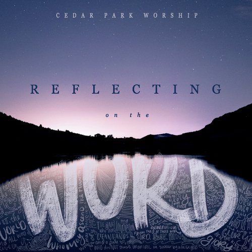 Reflecting on the Word