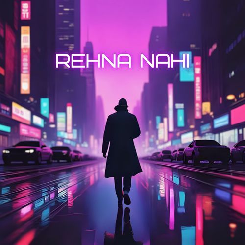 Rehna Nahi (Instrumental)