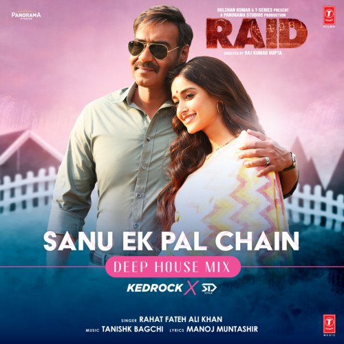Sanu Ek Pal Chain - Deep House Mix
