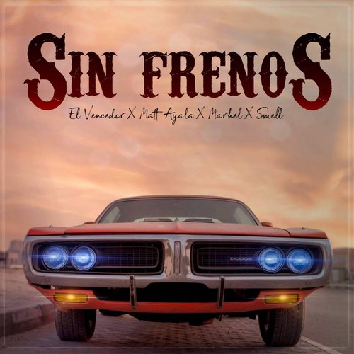 Sin Frenos (Remix)_poster_image