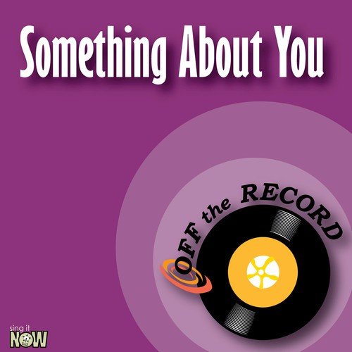 Something About You - Single