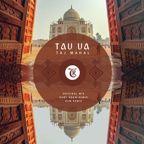 Taj Mahal (Kurt Adam Remix)