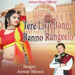 Tere Liye Banni Banno Rangeelo-EzshRyIdcGM