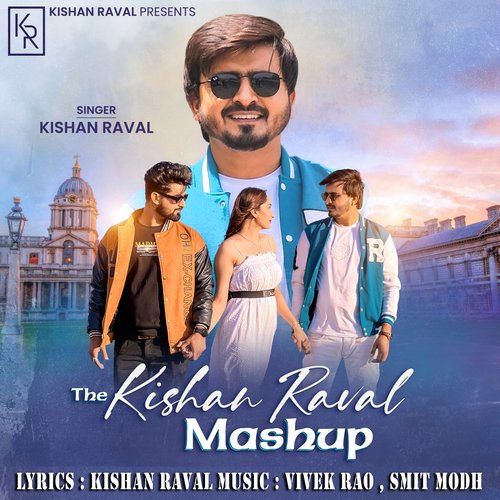 The Kishan Raval Mashup