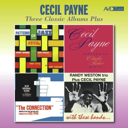Three Classic Albums Plus: Patterns of Jazz / Performing Charlie Parker Music / The Connection Original Score (Remastered)