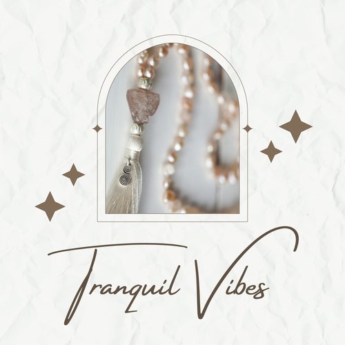 Tranquil Vibes: Soothing Melodies for Stress Relief &amp; Inner Peace_poster_image