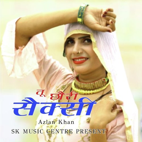 Tu Chhori Sexy - Song Download from Tu Chhori Sexy @ JioSaavn