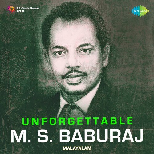 Unforgettable M.S. Baburaj
