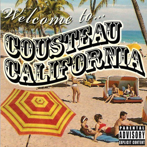 Welcome to Cousteau California_poster_image